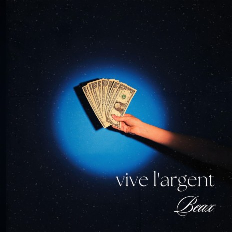 vive l'argent | Boomplay Music