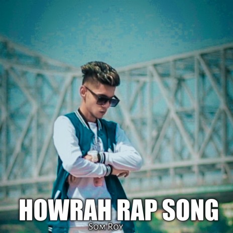 Howrah Rap Song | Boomplay Music