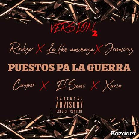 Puestos pa la guerra versión 2 (Original) ft. Rockzer jic, J Ramirez, Casper, El Semi & Xarix