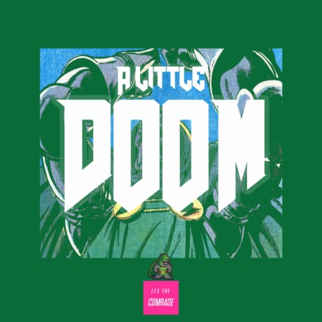 A little DOOM | Boomplay Music