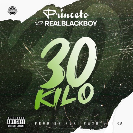 30kilo ft. REALBLACKBOY | Boomplay Music