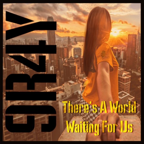 There's a World Waiting for Us | Boomplay Music