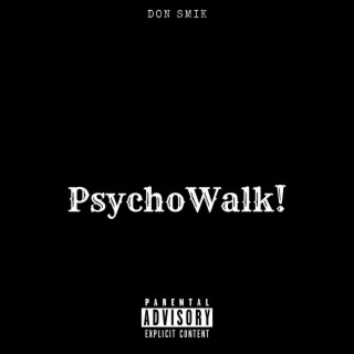 PsychoWalk!