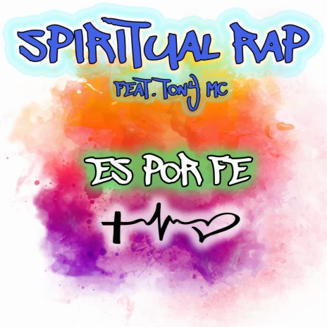 Es Por Fe ft. Tony MC | Boomplay Music