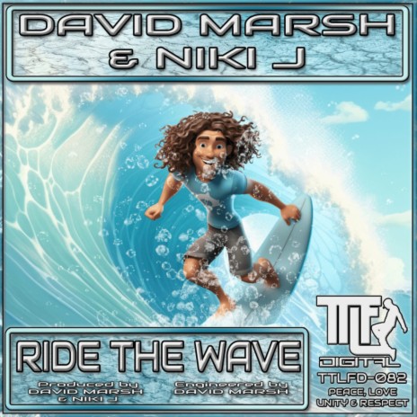 Ride The Wave ft. David Marsh | Boomplay Music