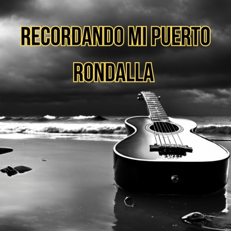 Recordando Mi Puerto Rondalla ft. Los Incateños | Boomplay Music