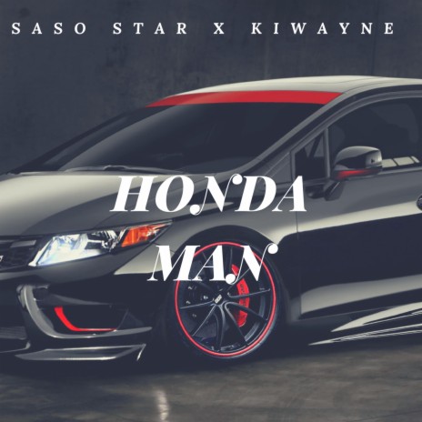 Honda Man (feat. Kiwayne) | Boomplay Music