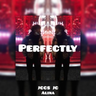Perfectly (feat. Alina)