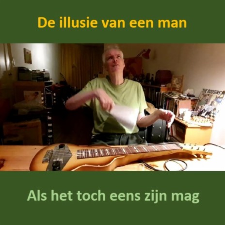 De illusie van een man