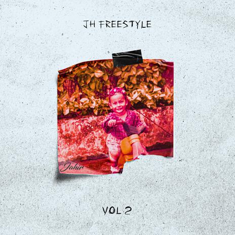 JHFREESTYLE, Vol. 2 | Boomplay Music