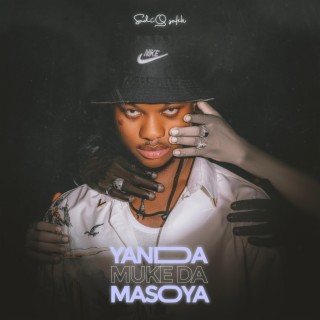 Yanda Muke Da Masoya