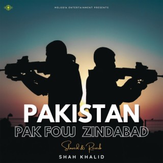 Pakistan Pak Fauj Zindabad (Slowed + Reverb)