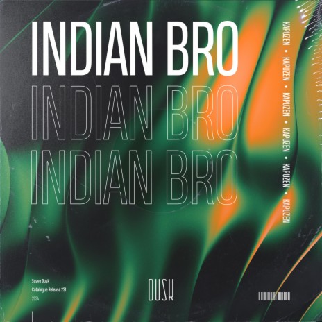 Indian Bro (Extended Mix)