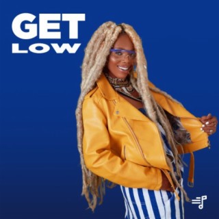 Get Low