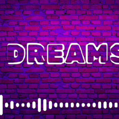 dreams freestyle | Boomplay Music