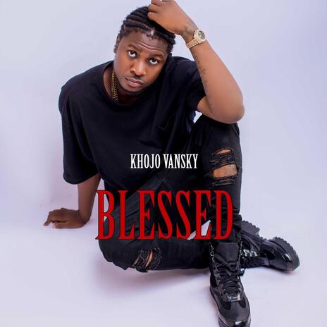 KHOJO VANSKY BLESSED | Boomplay Music