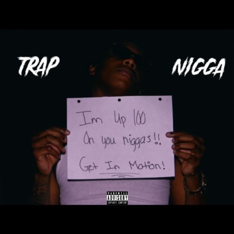 Trap Nigga (Freestyle) | Boomplay Music