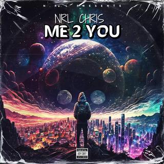 Me 2 You EP