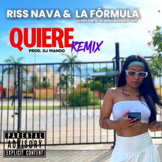 Quiere (REMIX)