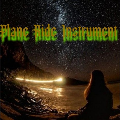 `Plane Ride Instrument