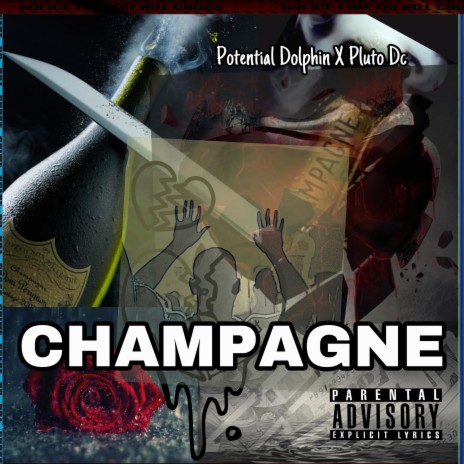 CHAMPAGNE ft. Pluto Dc