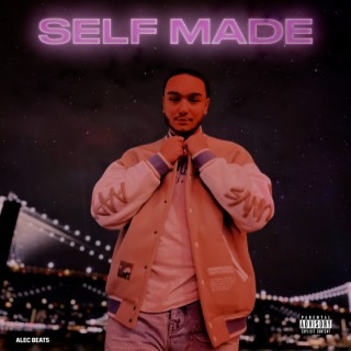 Self Made lyrics | Boomplay Music