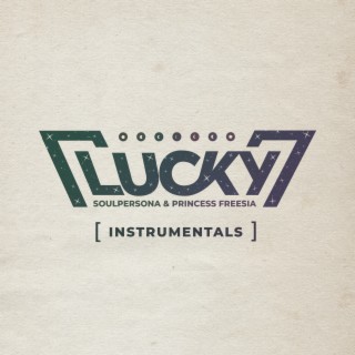 Lucky 7 (Instrumentals)