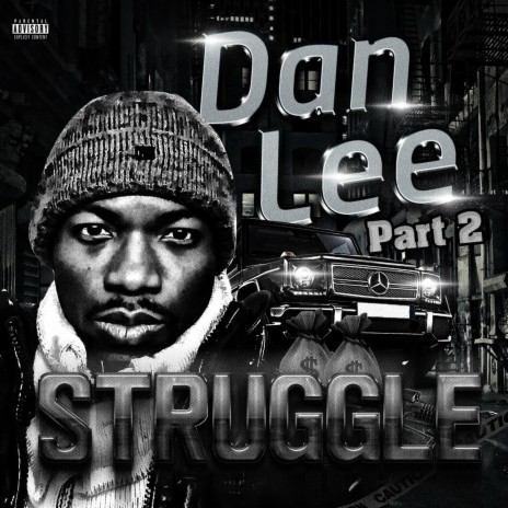 Dan Lee, Pt. 2: Struggle | Boomplay Music