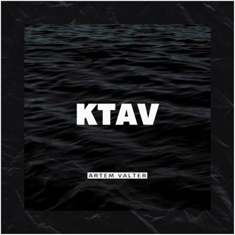 Ktav | Boomplay Music