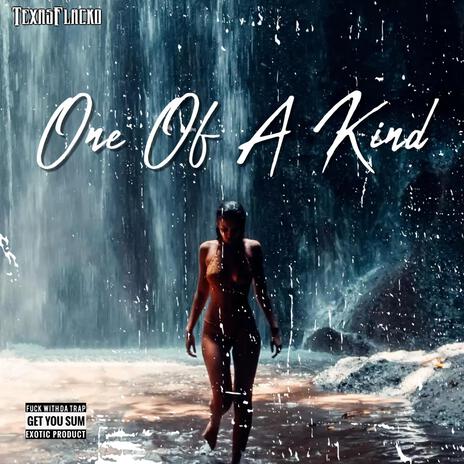 one of a kind | Boomplay Music