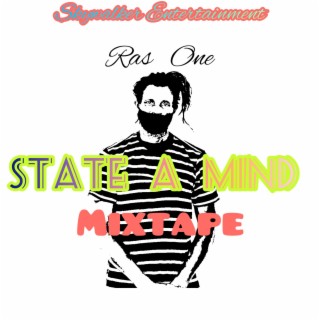 State a Mind Mixtape