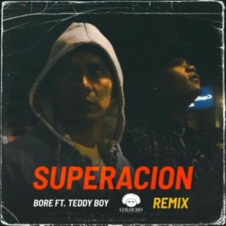 Superacion (feat. Teddy Boy)