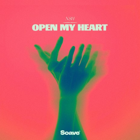 Open My Heart | Boomplay Music
