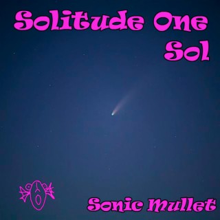 Solitude One (Sol)