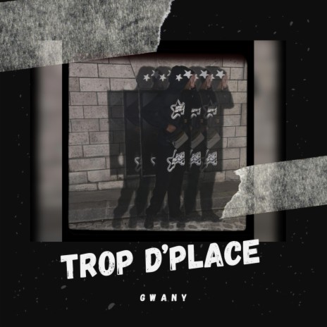 Trop d’place | Boomplay Music