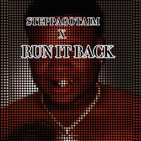 Run It Back | Boomplay Music