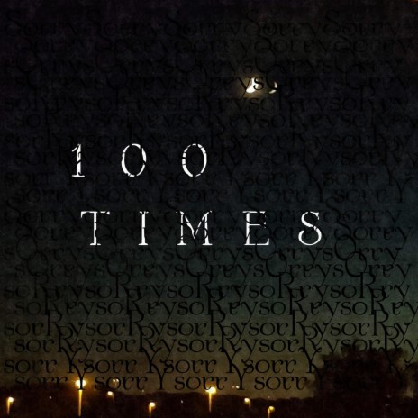 100 Times