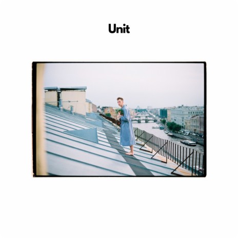 Unit | Boomplay Music