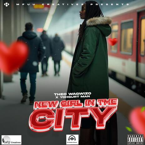 New girl in the city ft. Yohgut man | Boomplay Music