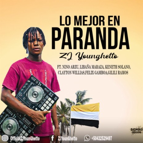Lo Mejor En Parrandas (Deejay Ghetto Mix) ft. Nino Arzu, Libaña Maraza, Kenneth Solorzano, Clayton Williams & Felix Gamboa