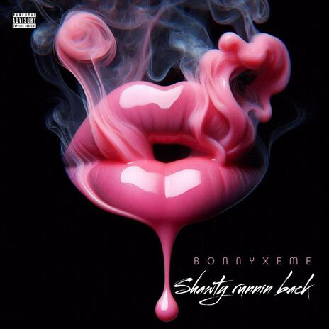 Shawty Runnin Back | Boomplay Music