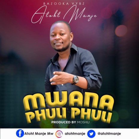 Mwana phuliphuli | Boomplay Music