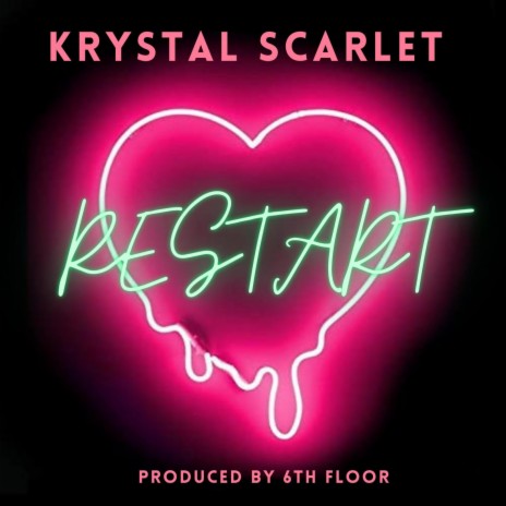 Restart (feat. 6th floor) | Boomplay Music