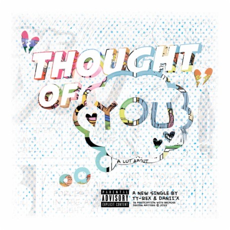 Thought of You ft. Danii'X | Boomplay Music