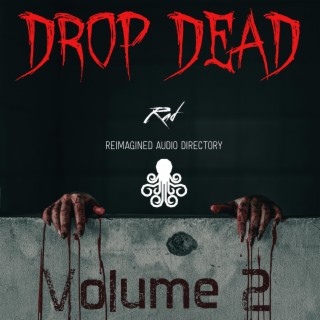 Drop Dead Volume 2