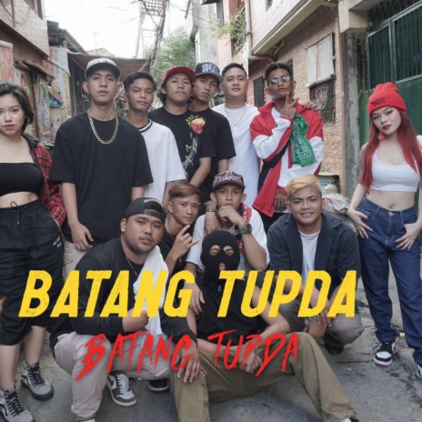 BATANG TUPDA | Boomplay Music