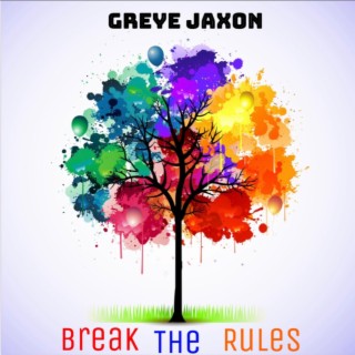 Break the Rules