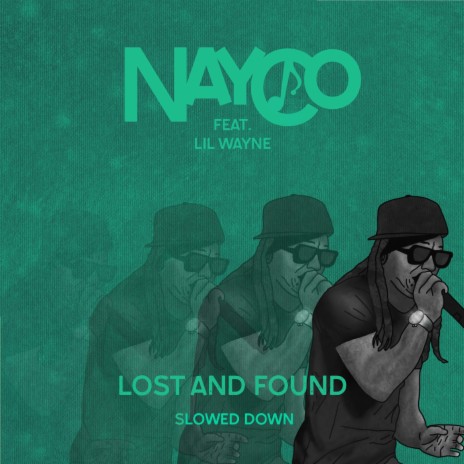 Lost and Found (feat. Lil Wayne) (Slowed Down)