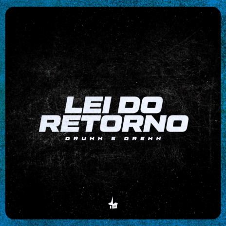 Lei do retorno | Boomplay Music