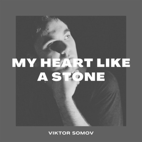 My Heart Like a Stone | Boomplay Music